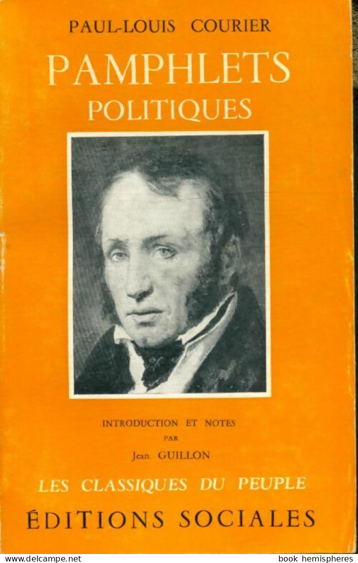 Pamphlets Politiques (1961) De Paul-Louis Courier - Politiek