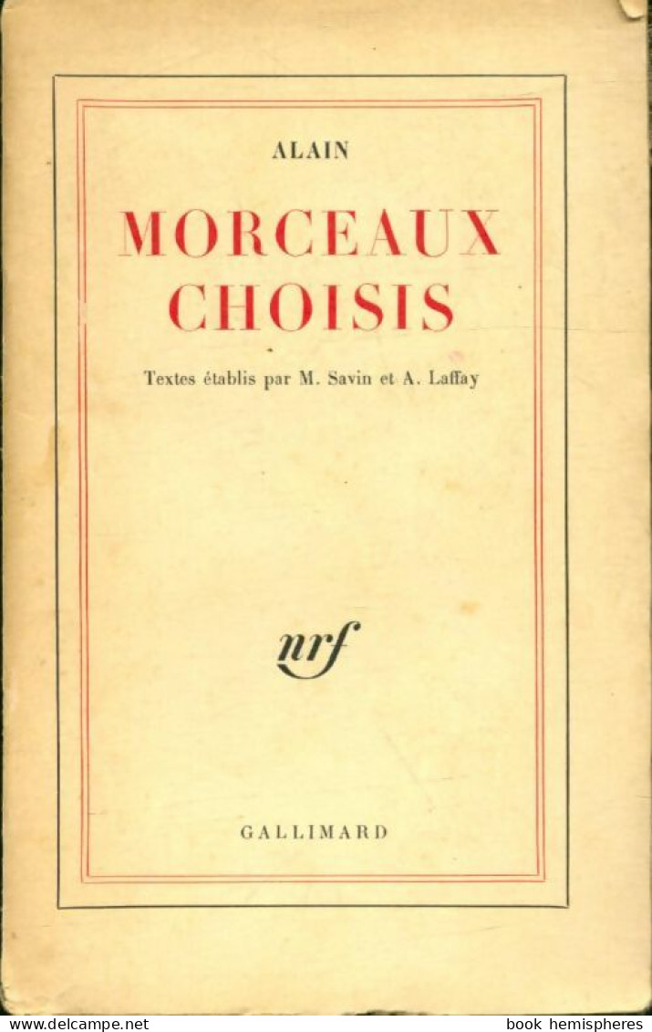 Morceaux Choisis (1960) De Alain - Psychologie & Philosophie
