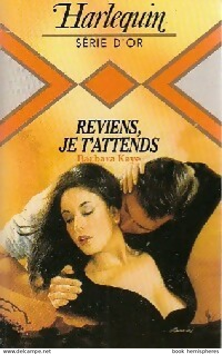 Reviens, Je T'attends (1986) De Barbara Kaye - Romantique