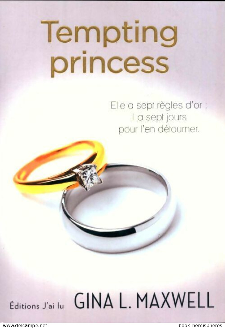 Premier Round Tome II : Tempting Princess (2014) De Gina L. Maxwell - Romantik