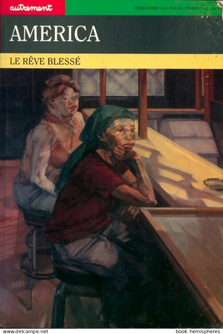 America Le Rêve Blessé (1992) De Françoise Burgess - Toerisme