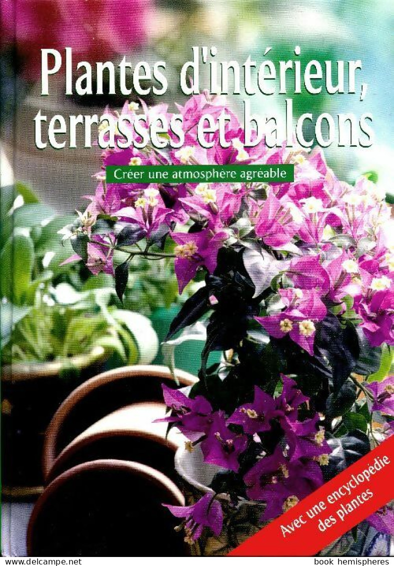 Plantes D'intérieurs, Terrasses Et Balcons (0) De Wolfram Zimmer - Jardinería