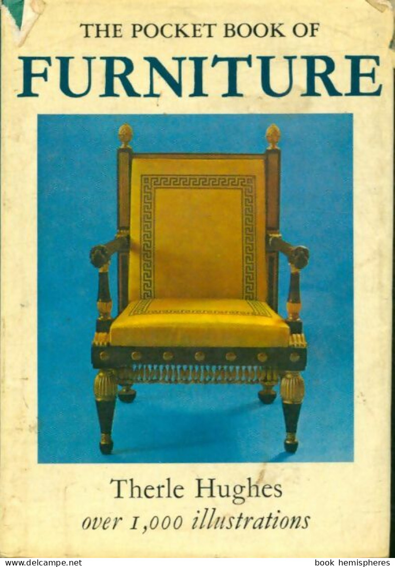 The Pocket Book Of Furniture (1968) De Therle Hughes - Arte