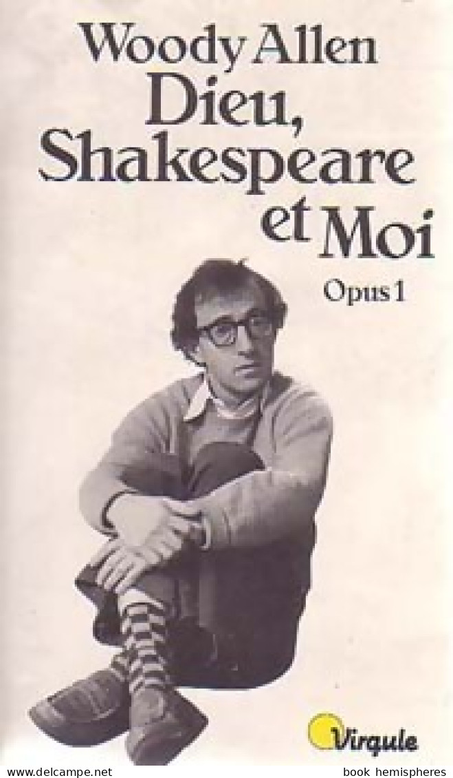 Dieu, Shakespeare Et Moi (1985) De Woody Allen - Humour