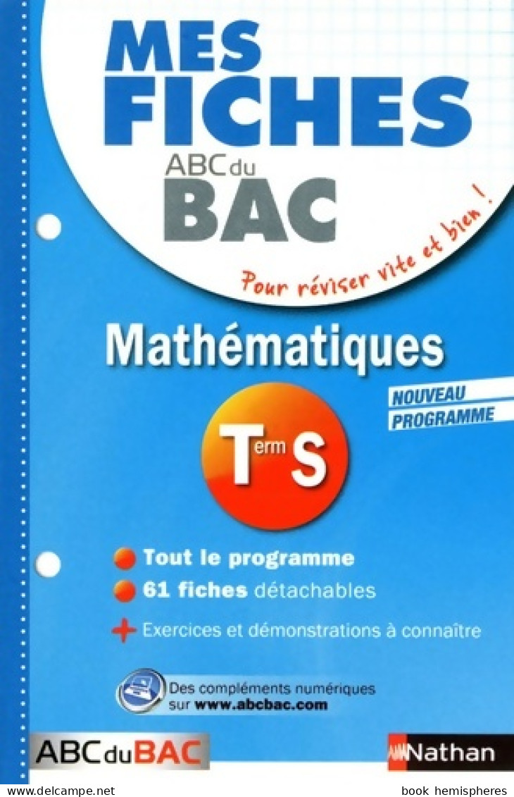 Mes Fiches Abc Du Bac Maths Term S (2013) De Pierre-Antoine Desrousseaux - 12-18 Anni