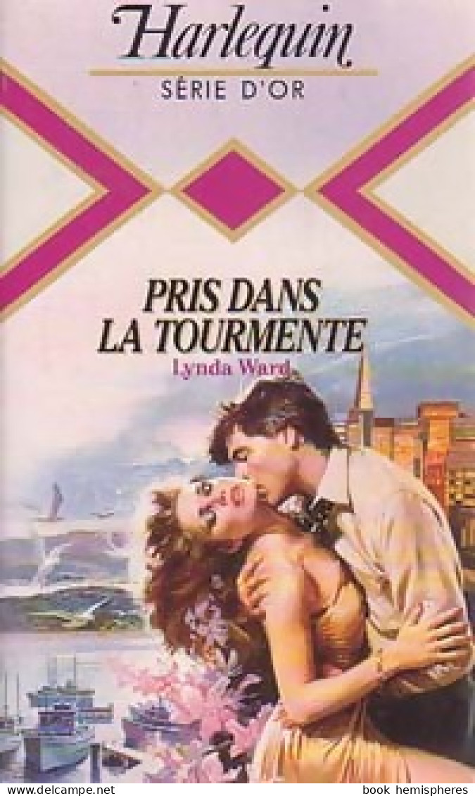 Pris Dans La Tourmente (1984) De Lynda Ward - Romantique
