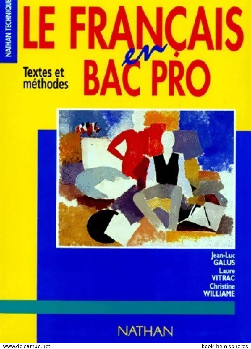 Le Français En Bac Professionnel (2004) De Collectif - 12-18 Ans