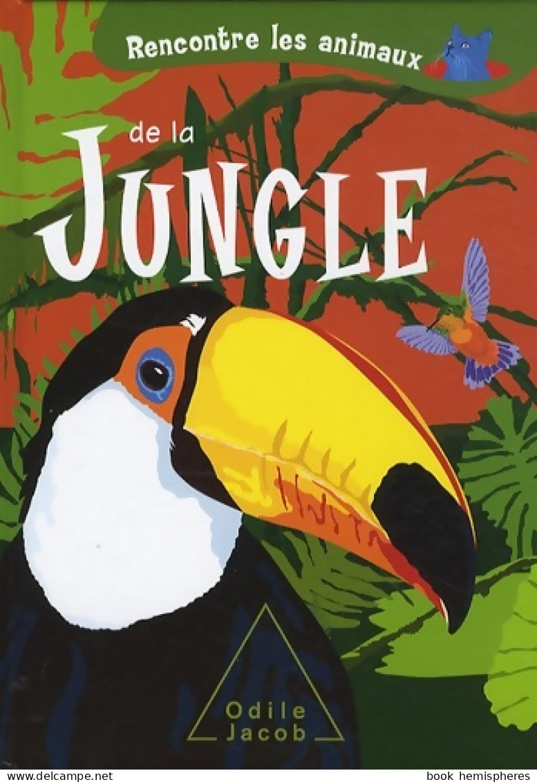 Rencontre Les Animaux De La Jungle (0) De Laura Ottina - Animaux