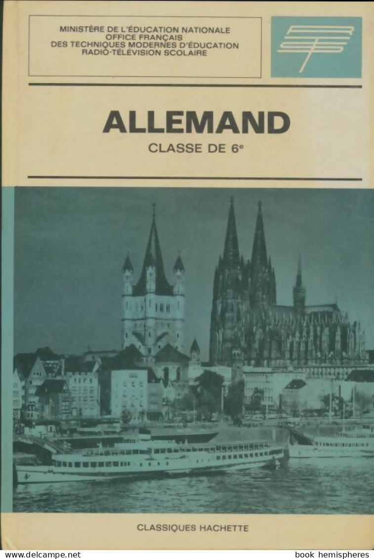 Allemand 6e (1974) De Collectif - 6-12 Ans