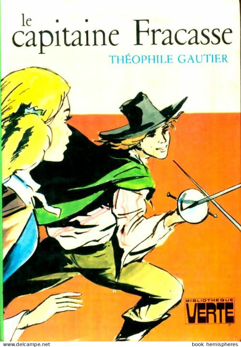 Le Capitaine Fracasse (1975) De Théophile Gautier - Auteurs Classiques