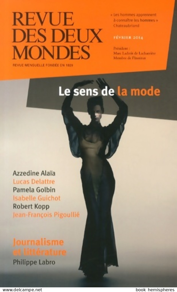 Revue Des Deux Mondes Février 2014 (2014) De Collectif - Non Classificati