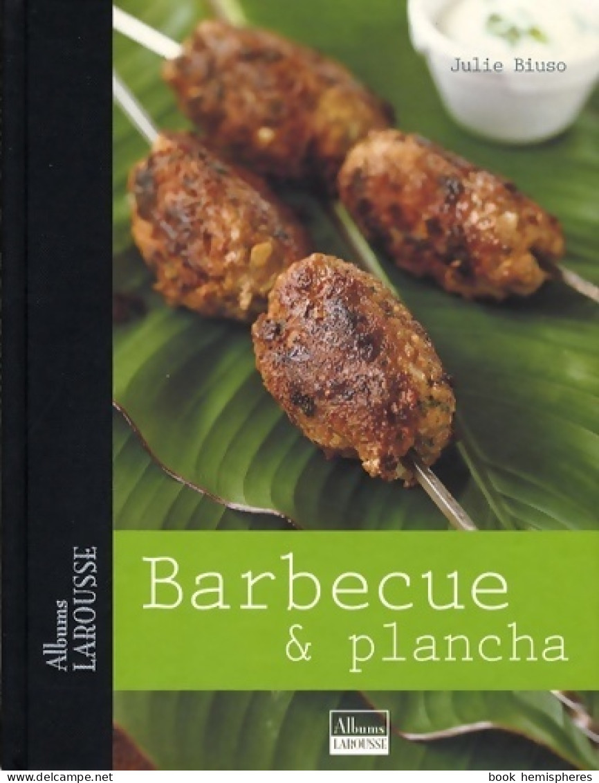 Barbecue & Plancha (2008) De Julie Biuso - Gastronomie