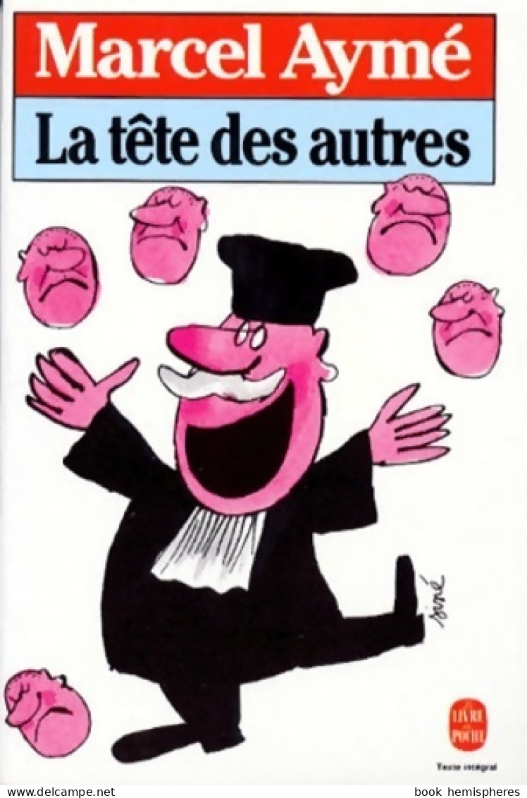 La Tête Des Autres (1986) De Marcel Aymé - Otros & Sin Clasificación