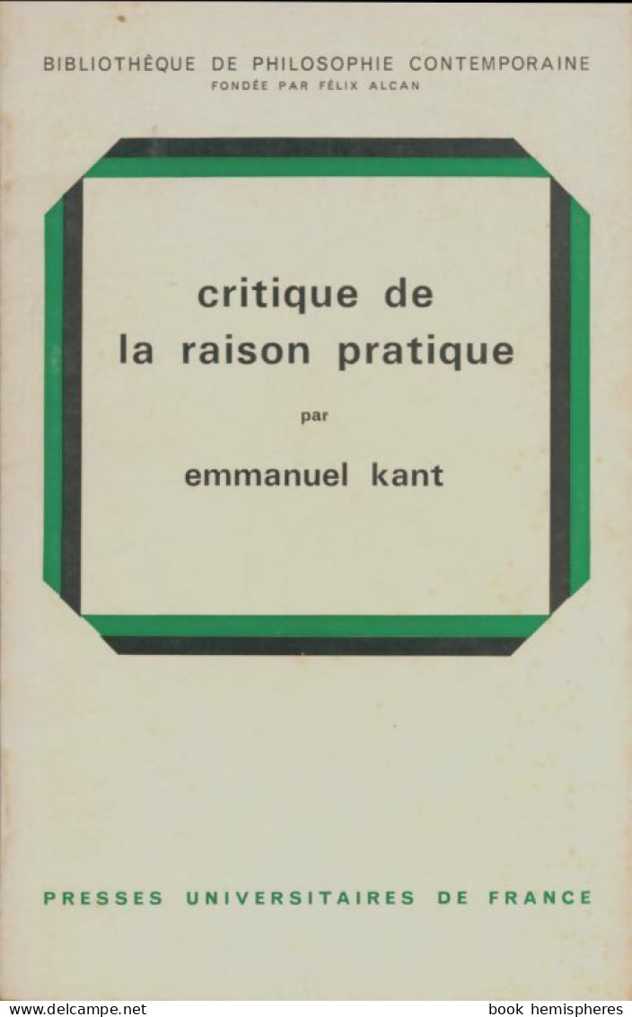 Critique De La Raison Pratique (1968) De Emmanuel Kant - Psychologie/Philosophie