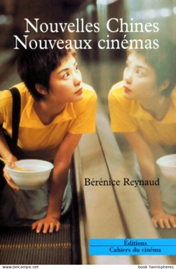 Nouvelles Chines Nouveaux Cinémas (1999) De Berenice Reynaud - Film/Televisie