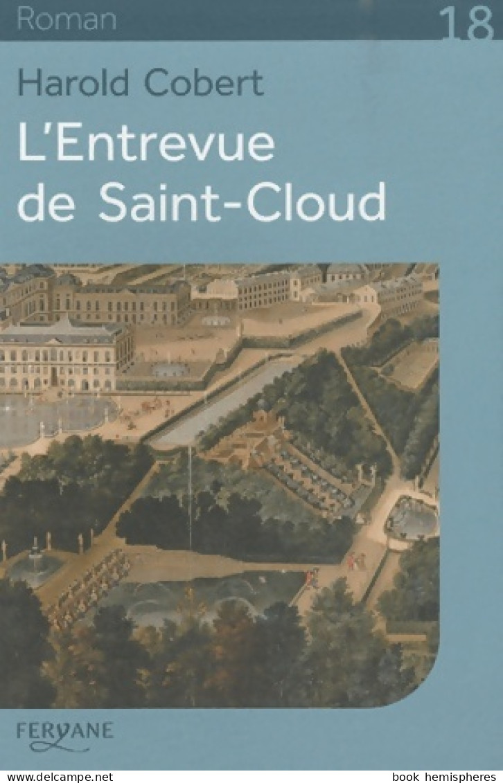 L'Entrevue De Saint-Cloud (0) De Harold Cobert - Historisch