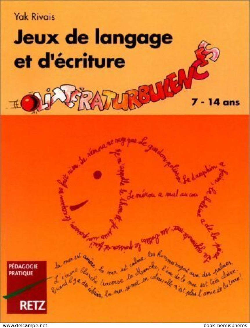 Jeux De Langage Et D'écriture. Littératurbulences (1992) De Yak Rivais - Sin Clasificación