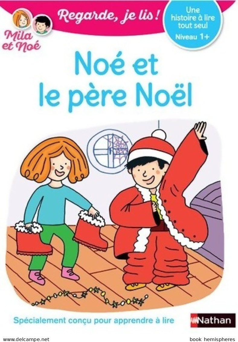 Noé Et Le Père Noël (2020) De Eric Battut - 6-12 Ans