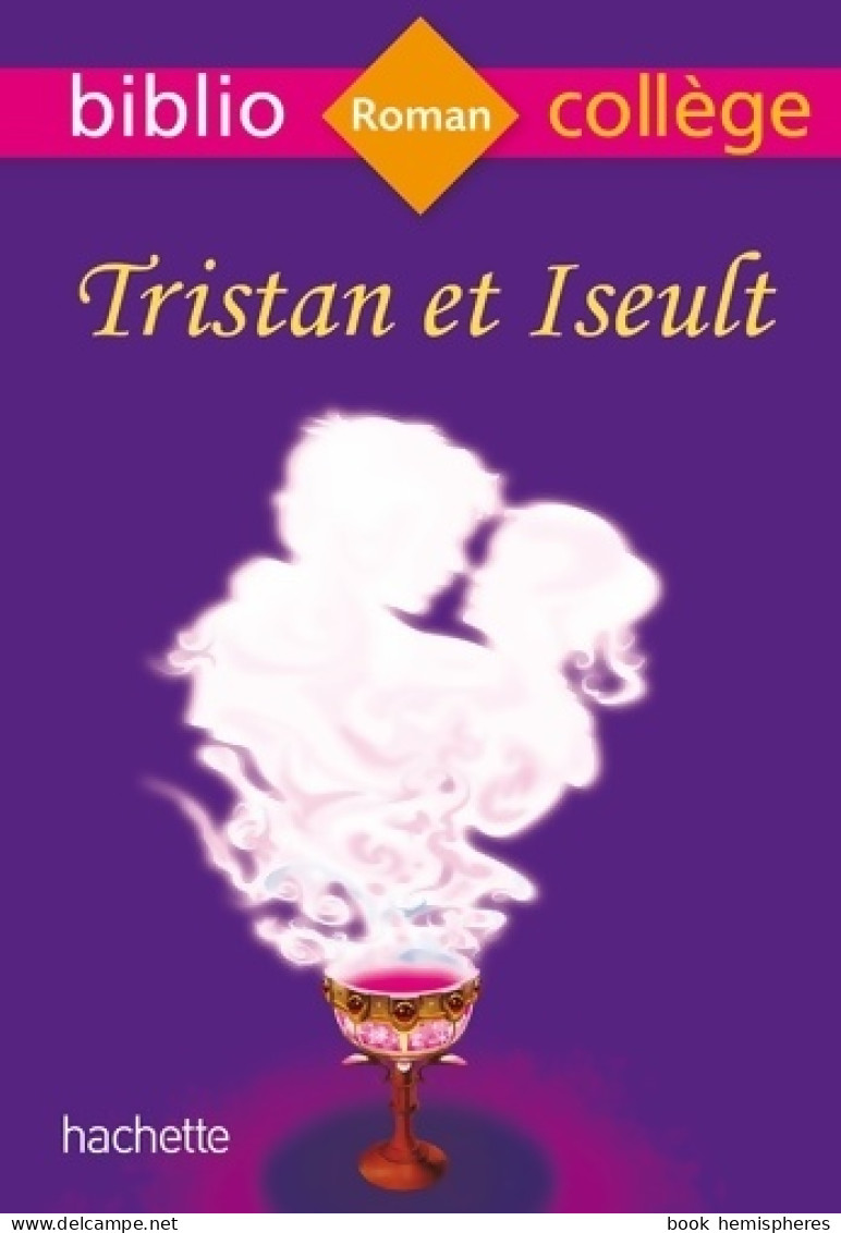 Bibliocollège Tristan Et Iseult (0) De Marina Ghelber - Other & Unclassified