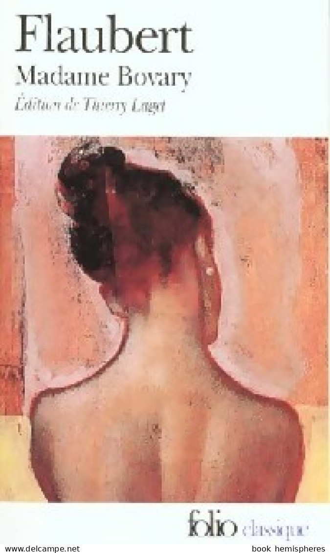 Madame Bovary (2001) De Gustave Flaubert - Auteurs Classiques