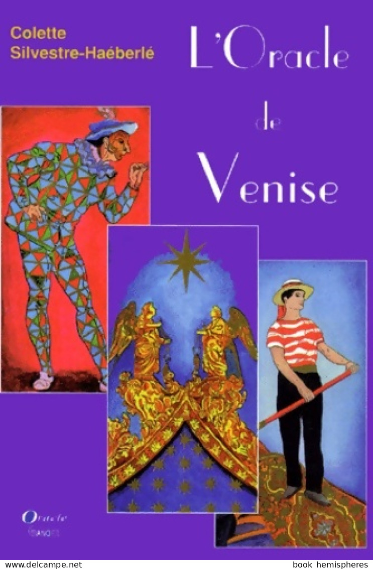 Oracle De Venise (0) De Colette Silvestre - Esoterismo