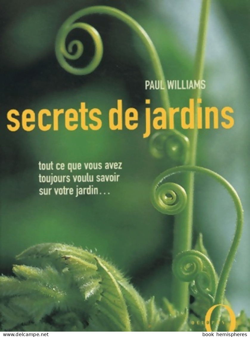 Secrets De Jardins (2003) De Paul Williams - Jardinage