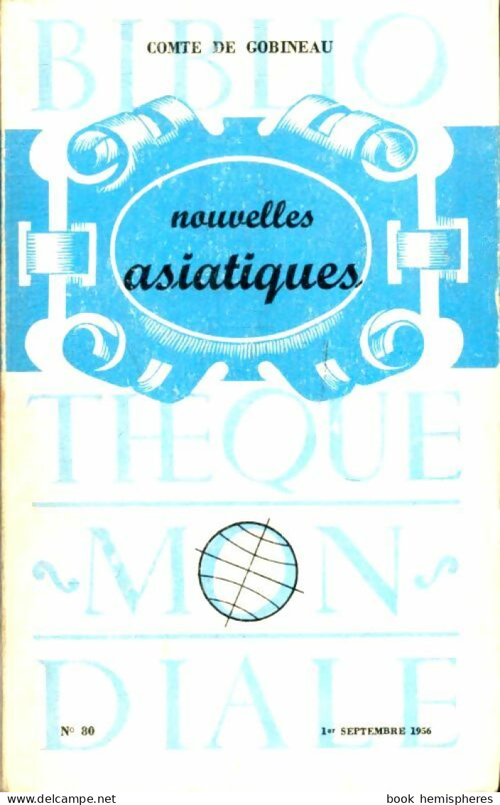 Nouvelles Asiatiques (1956) De Arthur De Gobineau - Natur