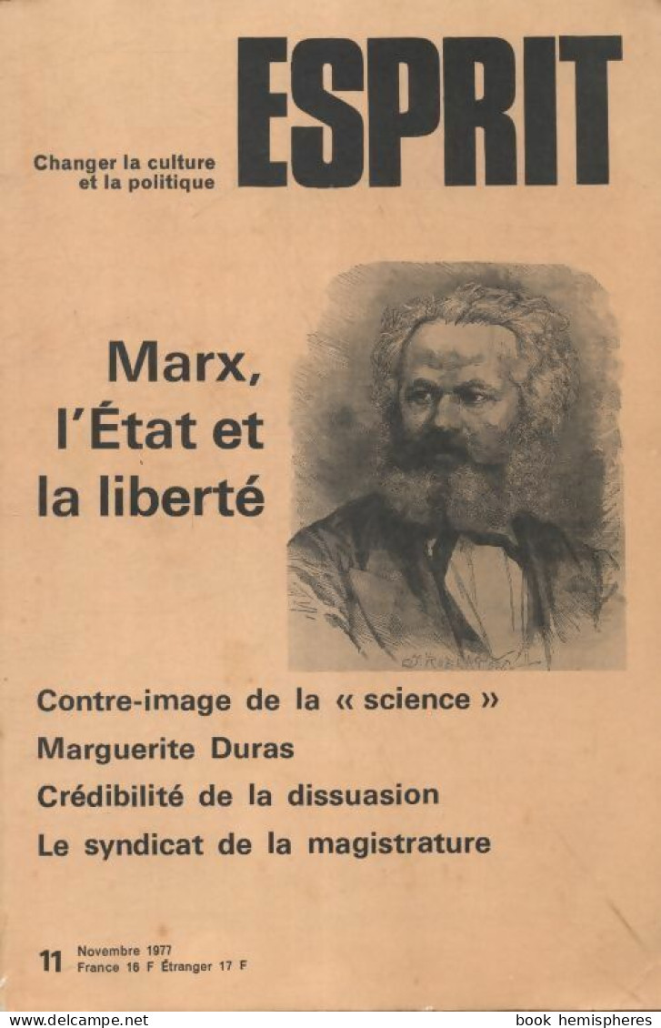 Esprit N°11 : Marx, L'Etat Et La Liberté (1977) De Collectif - Unclassified