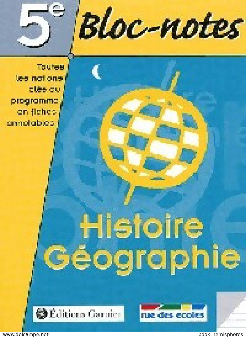 Histoire-géographie 5e (2002) De Collectif - 6-12 Ans