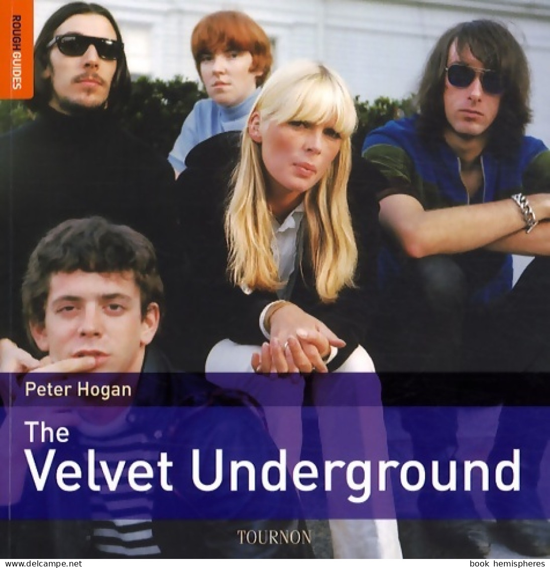 The Rough Guide To The Velvet Underground (0) De Peter Hogan - Música