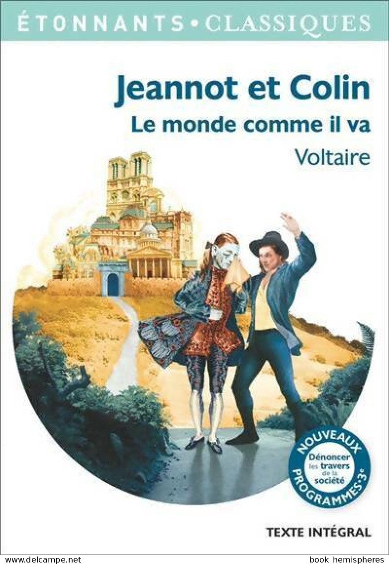 Jeannot Et Colin / Le Monde Comme Il Va (2016) De Voltaire - Natur