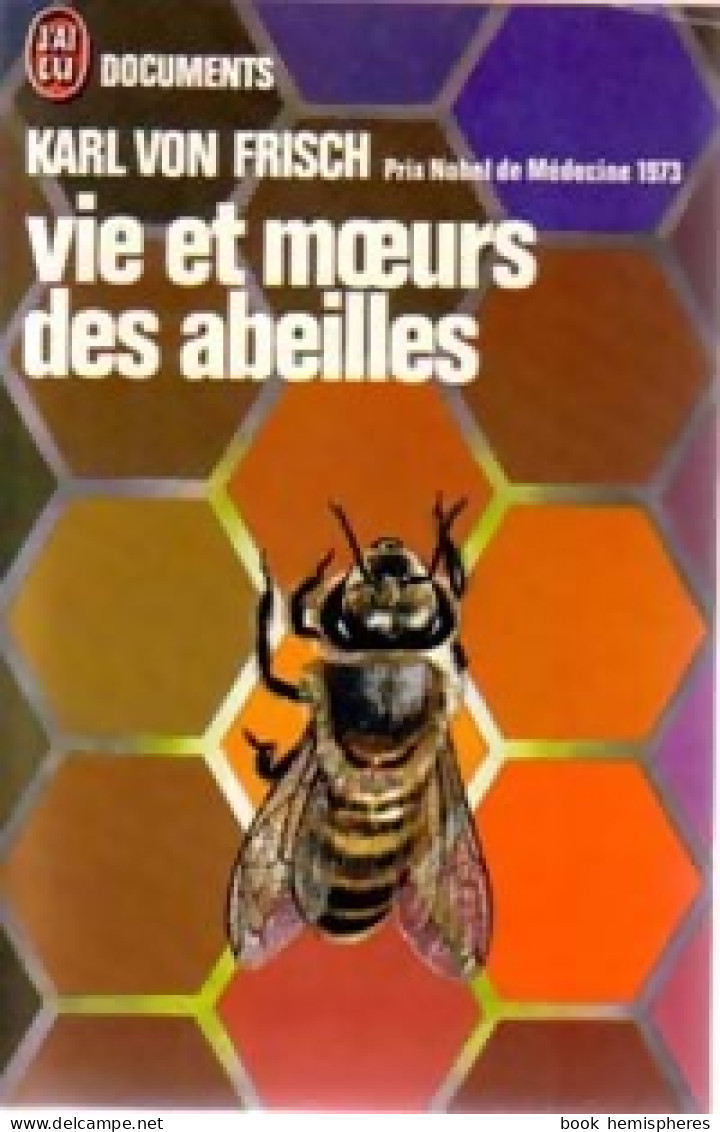 Vie Et Moeurs Des Abeilles (1974) De Karl Von Frisch - Tiere