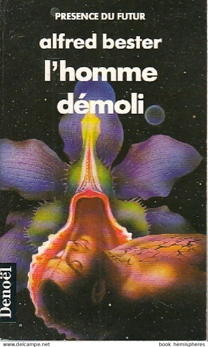 L'homme Démoli (1989) De Alfred Bester - Altri & Non Classificati