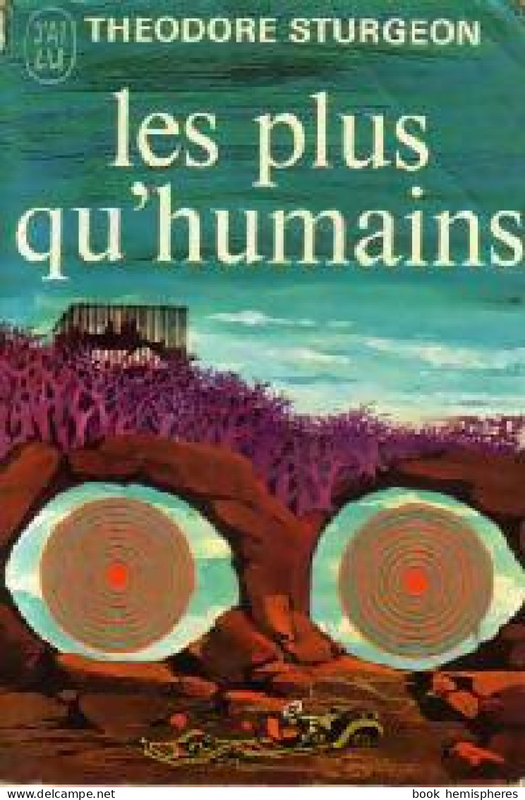 Les Plus Qu'humains (1970) De Theodore Sturgeon - Other & Unclassified