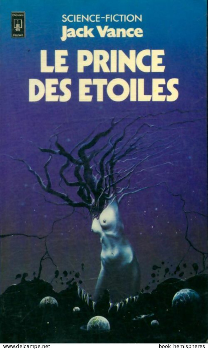 La Geste Des Princes-Démons Tome I : Le Prince Des étoiles (1979) De Jack Vance - Sonstige & Ohne Zuordnung