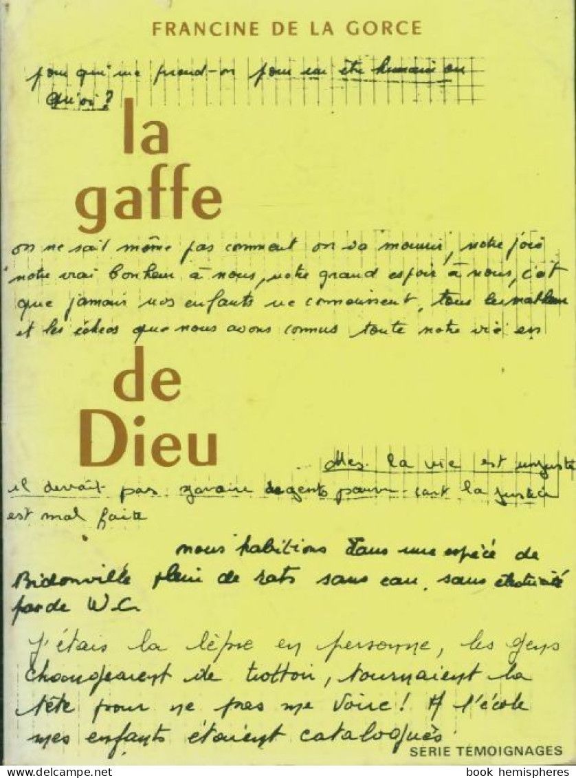 La Gaffe De Dieu (1981) De Francine De La Gorce - Religion