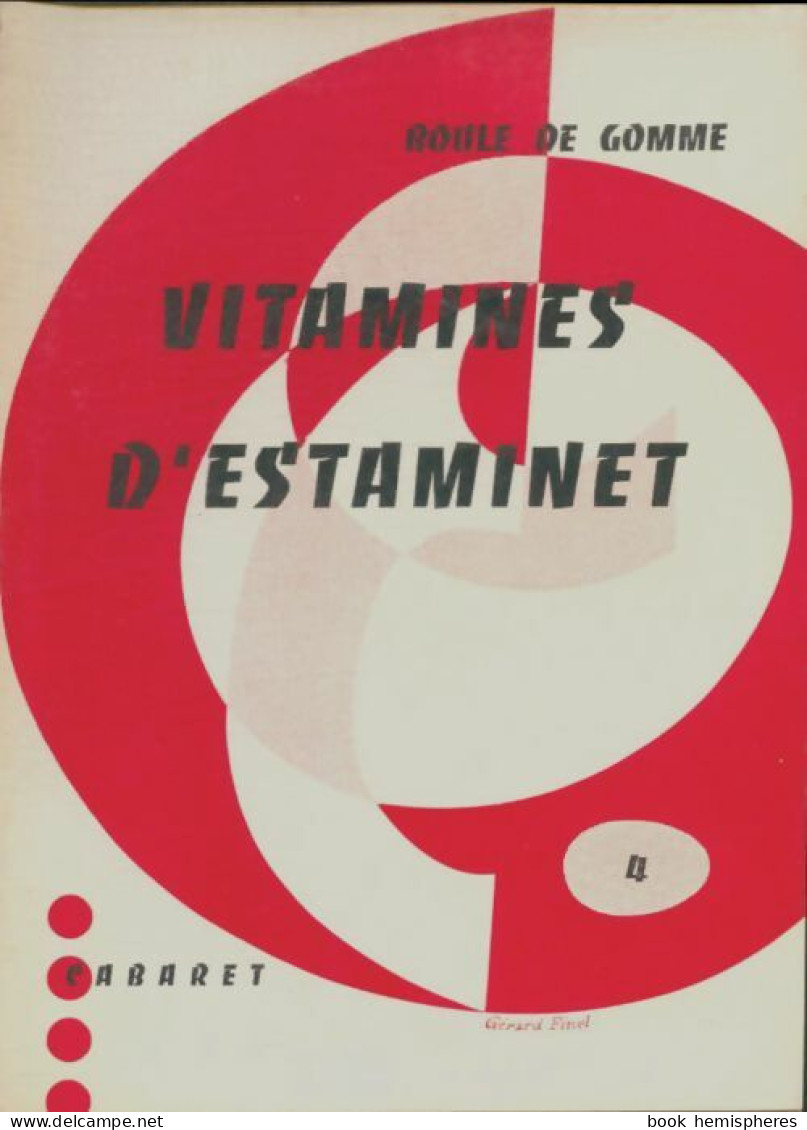 Vitamines D'estaminet (1960) De Boule De Gomme - Sonstige & Ohne Zuordnung