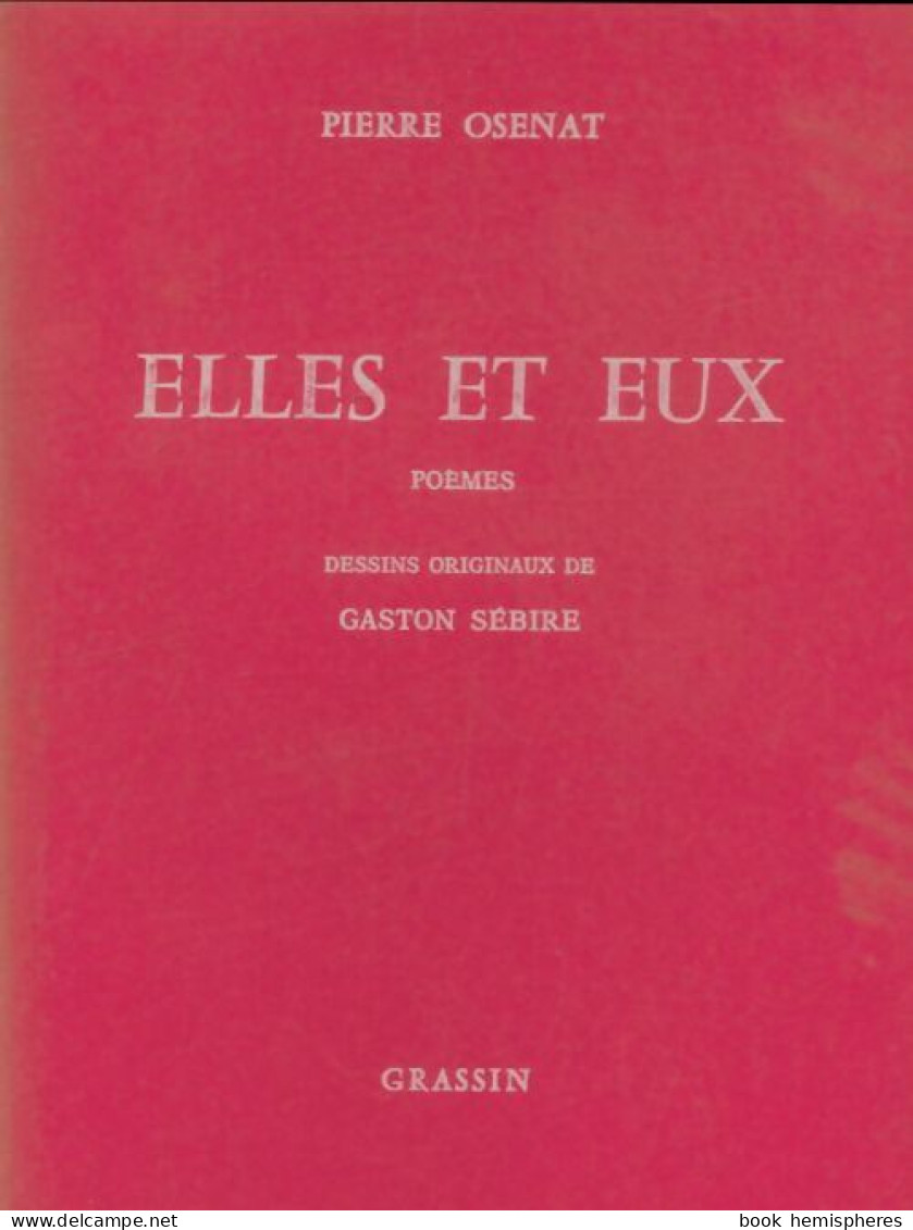 Elles Et Eux (1987) De Pierre Osenat - Andere & Zonder Classificatie