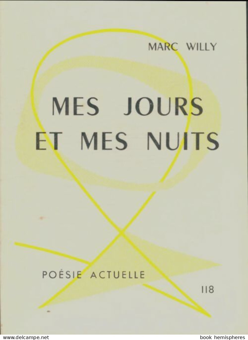 Mes Jours Et Mes Nuits (1961) De Marc Willy - Otros & Sin Clasificación