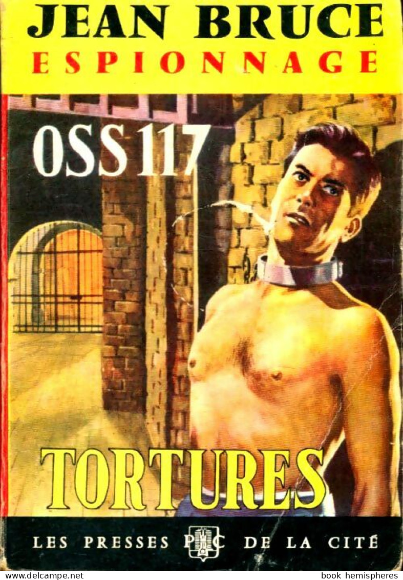 Tortures Pour OSS 117 (1964) De Jean Bruce - Vor 1960