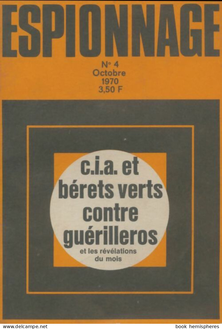 Espionnage N°4 (1970) De Collectif - Non Classés