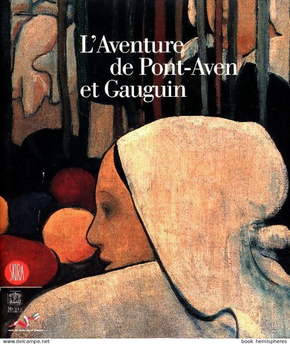 L'aventure De Pont-Aven Et Gauguin (2003) De M.A. Stevens - Kunst