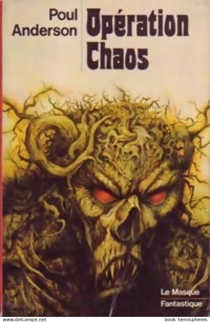 Opération Chaos (1976) De Poul Anderson - Fantastic