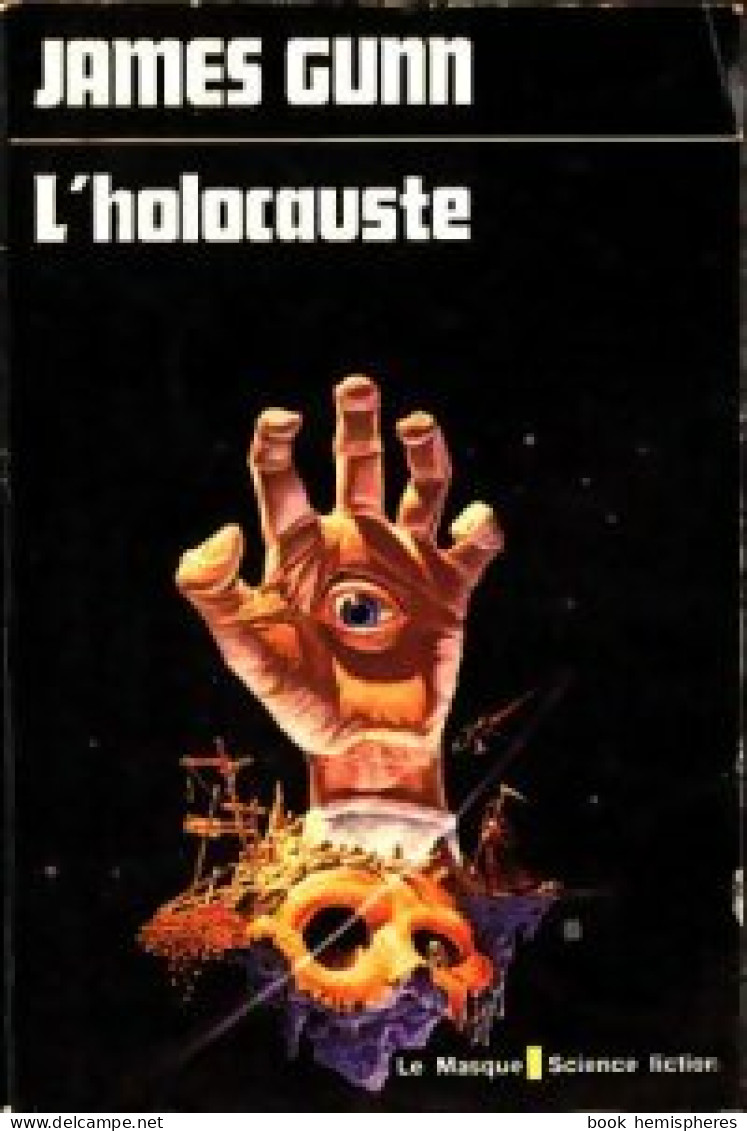 L'holocauste (1977) De James E. Gunn - Autres & Non Classés