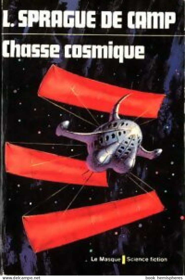 Chasse Cosmique (1976) De Lyon Sprague De Camp - Sonstige & Ohne Zuordnung