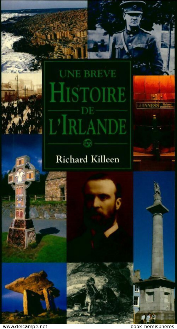 Une Brève Histoire De L'Irlande (2005) De Richard Killeen - Tourism