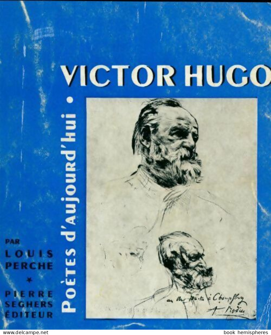 Victor Hugo (1968) De Louis Perche - Altri & Non Classificati