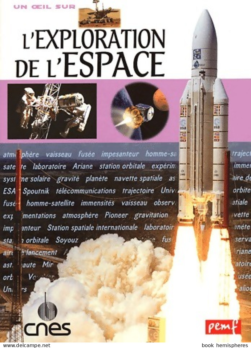 L'exploration De L'espace (2003) De Jean-Pierre Penot - Wetenschap