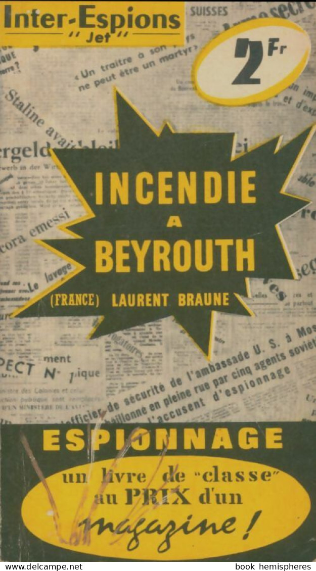 Incendie à Beyrouth (0) De Laurent Braune - Oud (voor 1960)