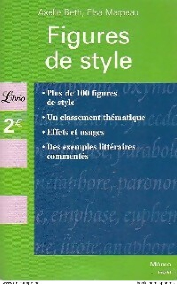 Figures De Style (2008) De Axelle Marpeau - Autres & Non Classés